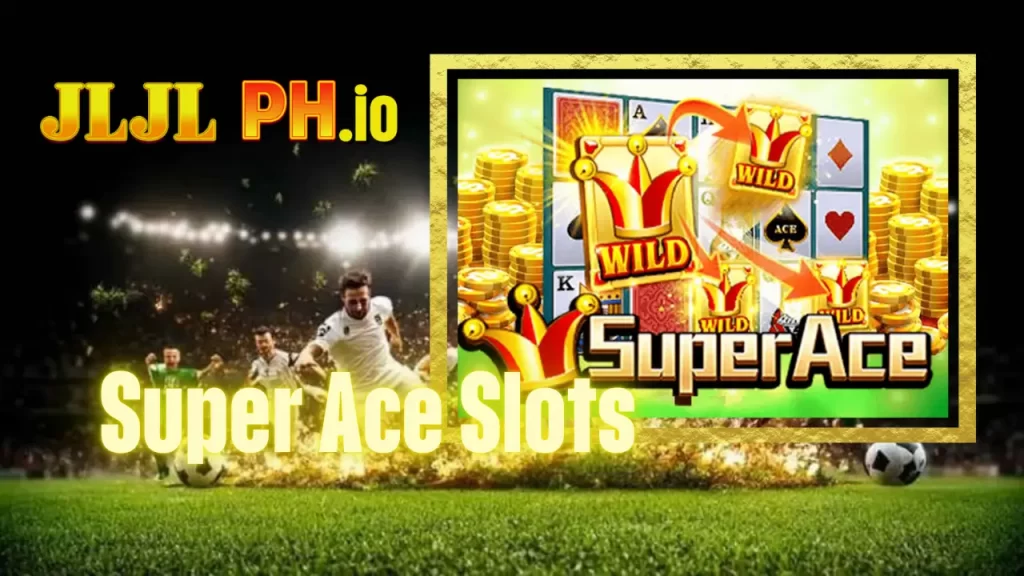Super Ace Slots